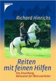 Bild Artikel Reiten mit feinen Hilfen, Hinrichs, R.